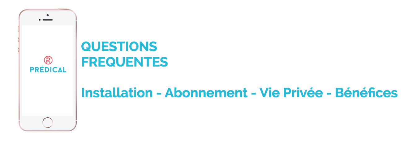 predical-questions-frequentes Questions sur la solution Prédical